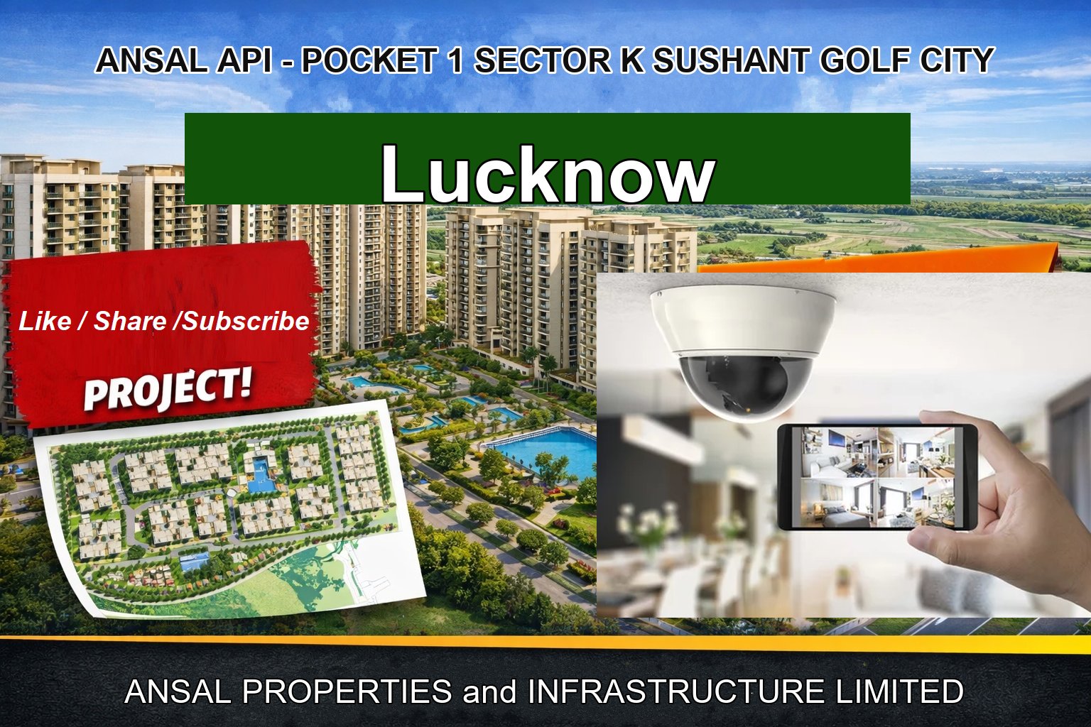 ANSAL API - POCKET 1 SECTOR K SUSHANT GOLF CITY