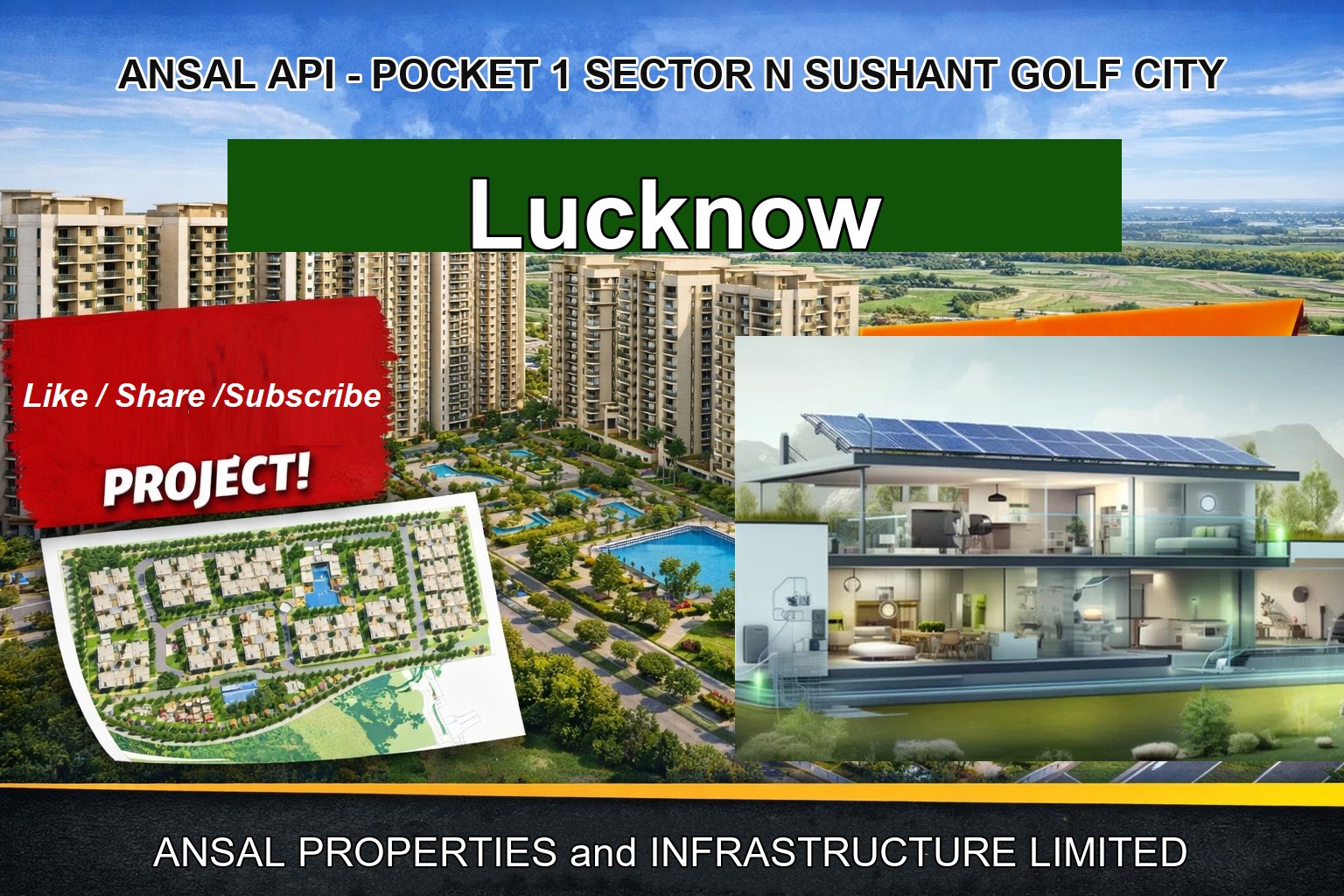 ANSAL API - POCKET 1 SECTOR N SUSHANT GOLF CITY