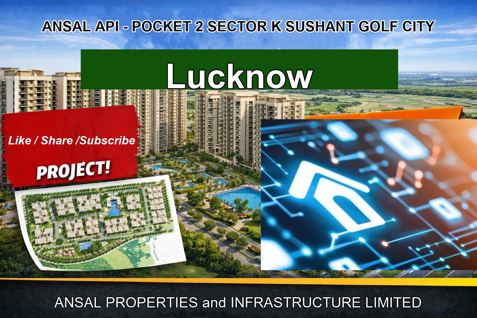 ANSAL API - POCKET 2 SECTOR K SUSHANT GOLF CITY