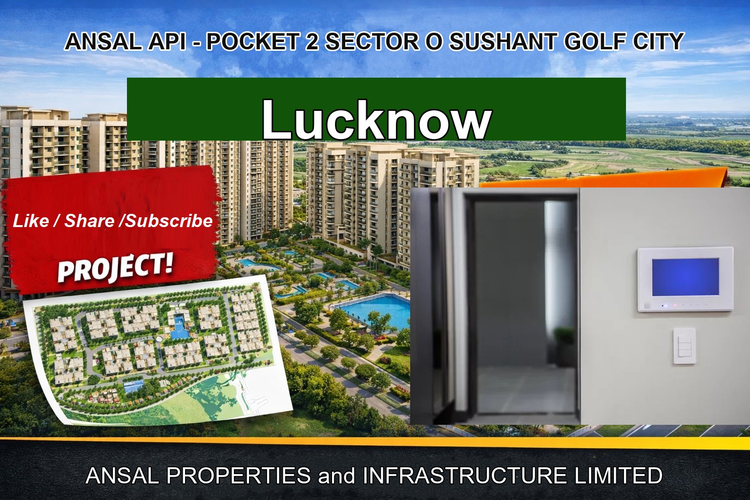 ANSAL API - POCKET 2 SECTOR O SUSHANT GOLF CITY