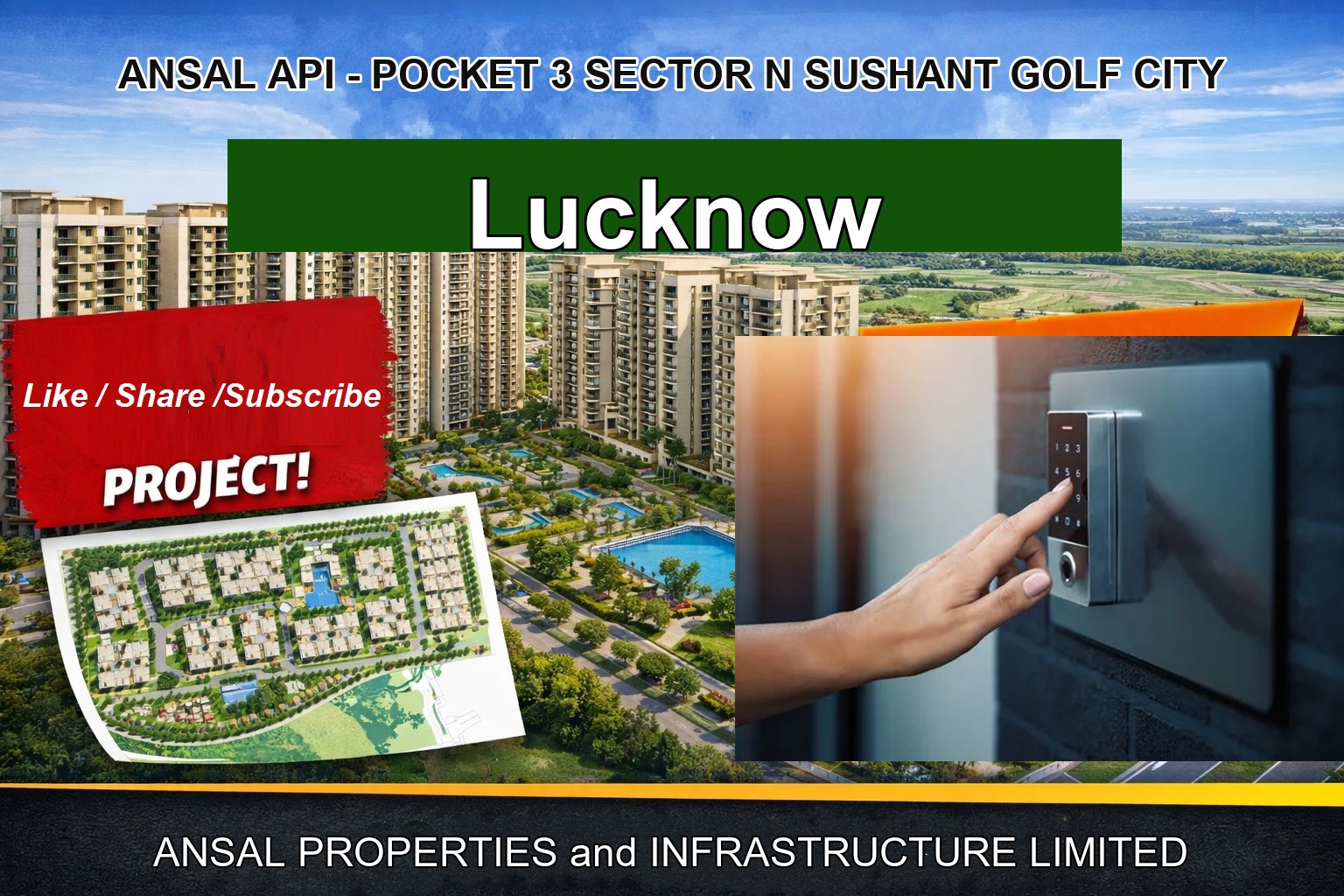 ANSAL API - POCKET 3 SECTOR N SUSHANT GOLF CITY