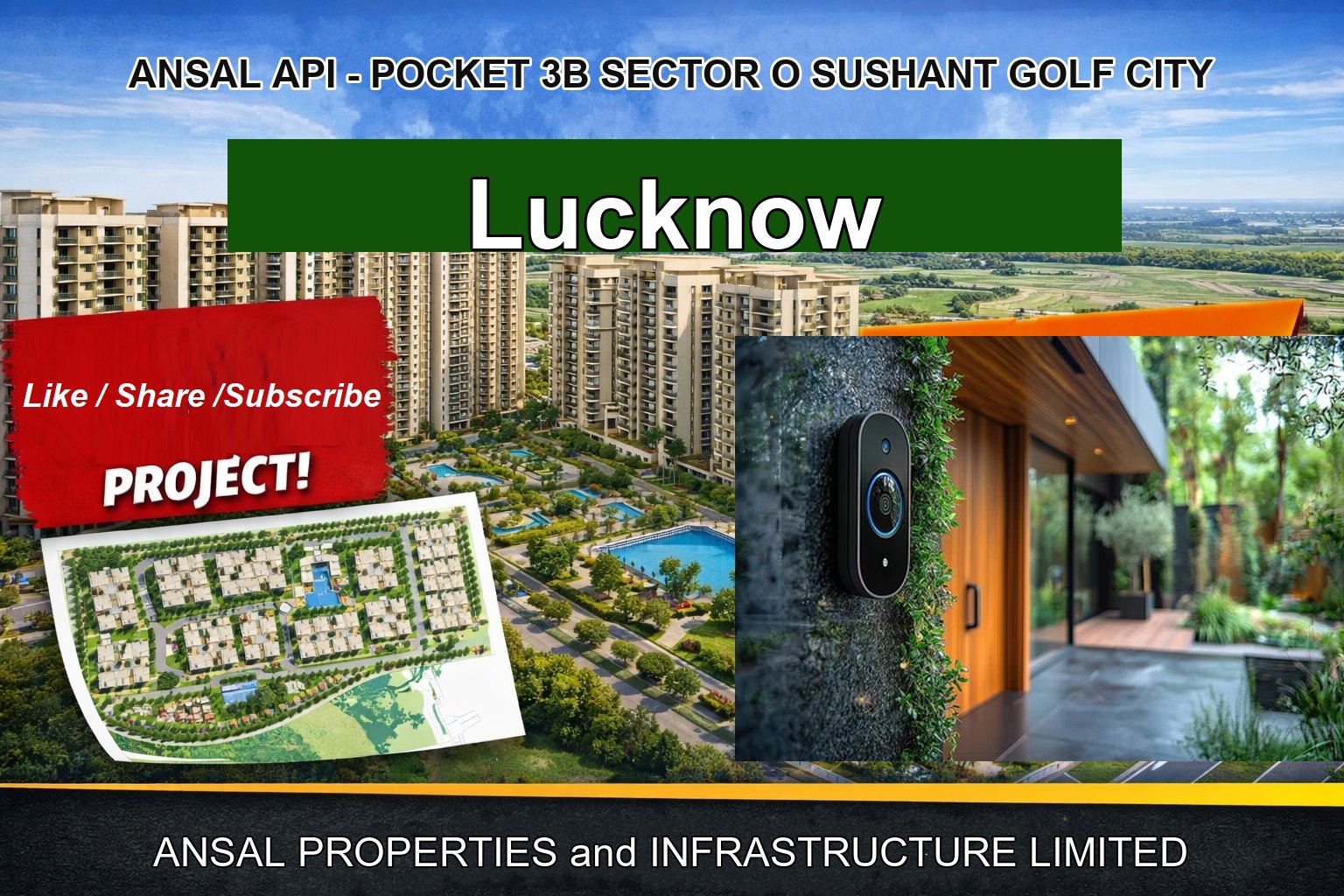 ANSAL API - POCKET 3B SECTOR O SUSHANT GOLF CITY