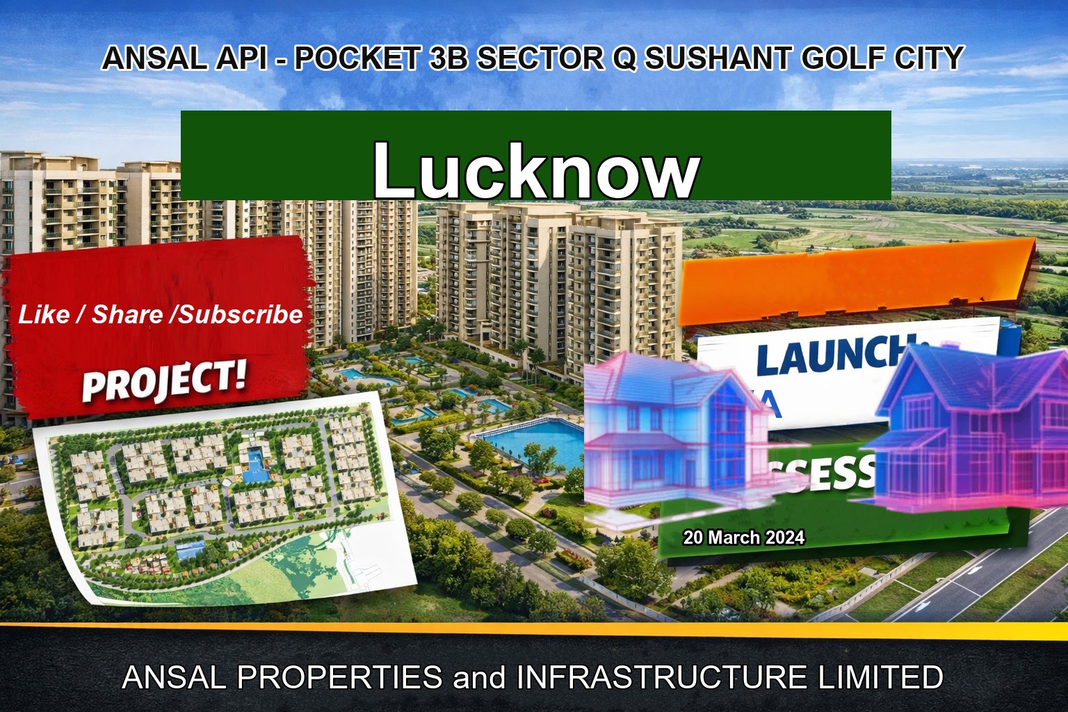 ANSAL API - POCKET 3B SECTOR Q SUSHANT GOLF CITY