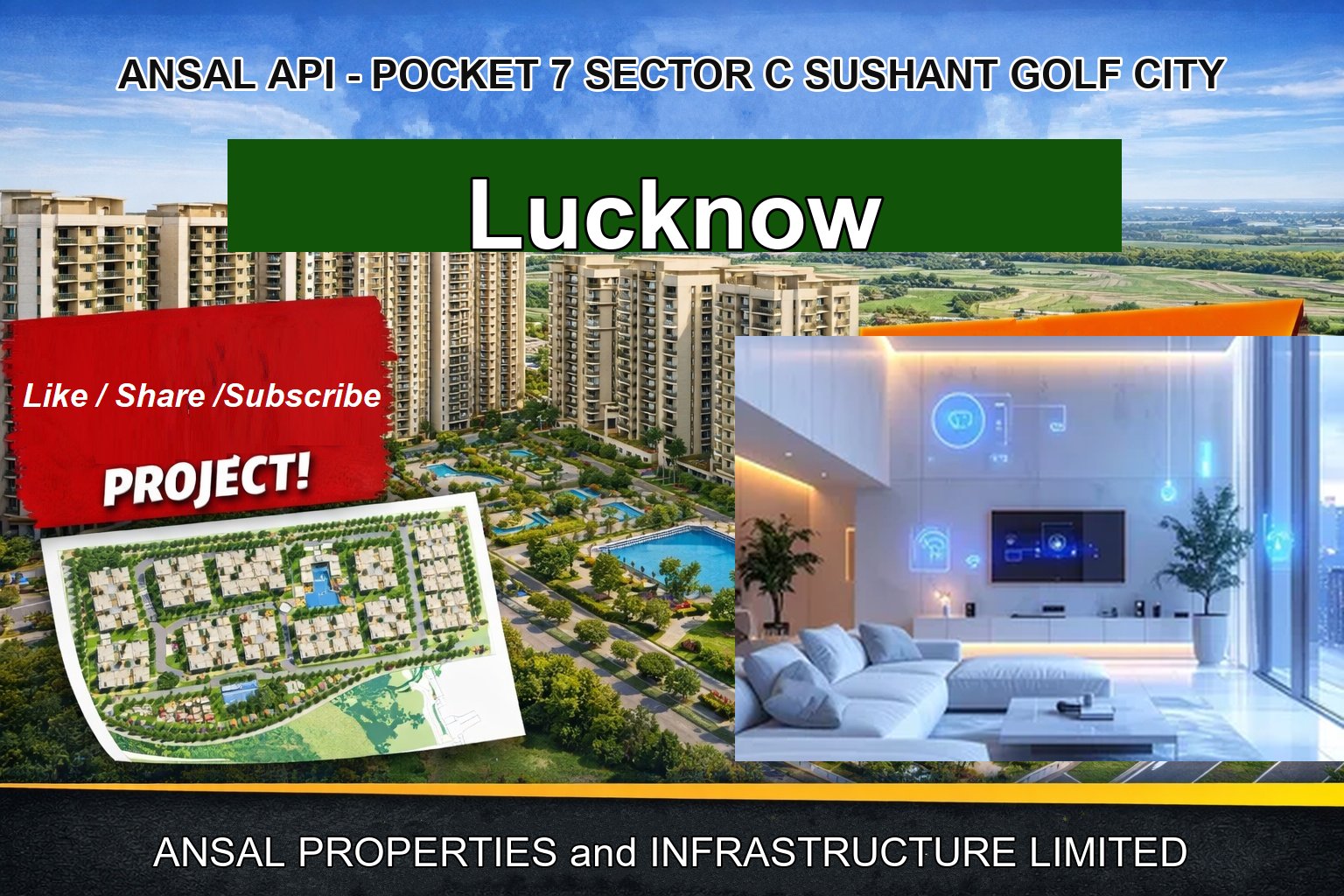 ANSAL API - POCKET 7 SECTOR C SUSHANT GOLF CITY
