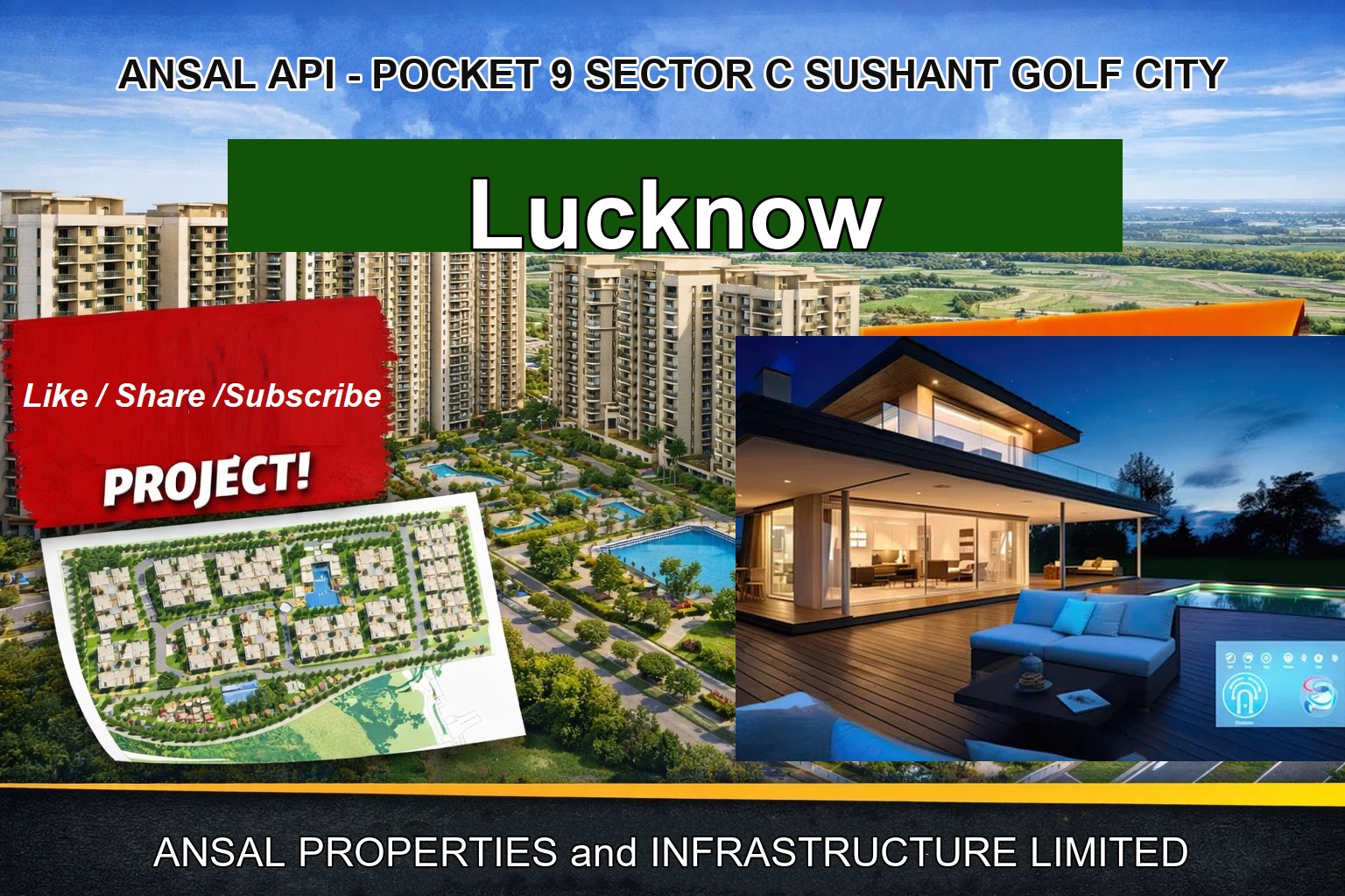 ANSAL API - POCKET 9 SECTOR C SUSHANT GOLF CITY