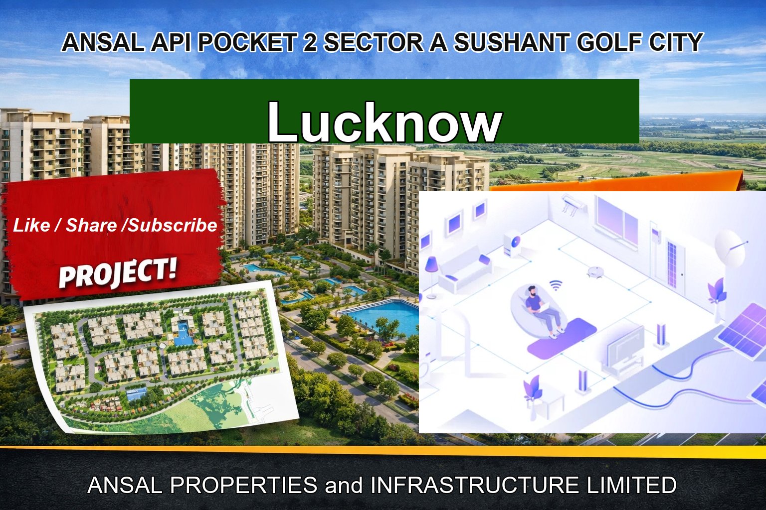 ANSAL API POCKET 2 SECTOR A SUSHANT GOLF CITY