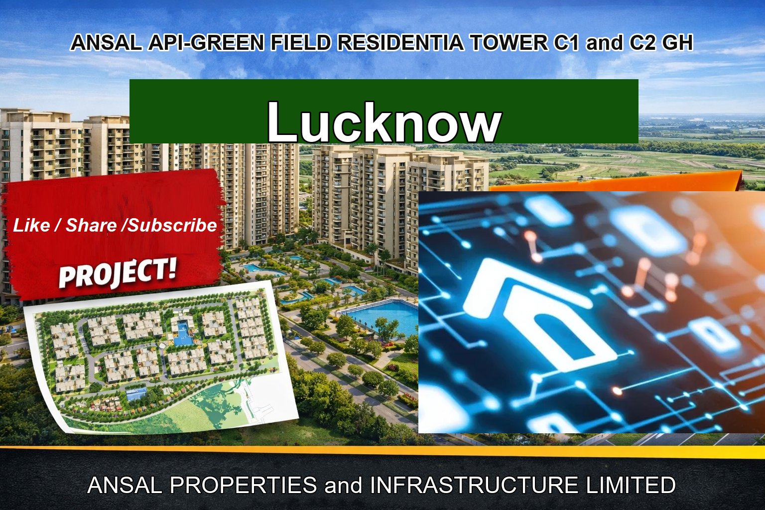 ANSAL API-GREEN FIELD RESIDENTIA TOWER C1 and C2 GH