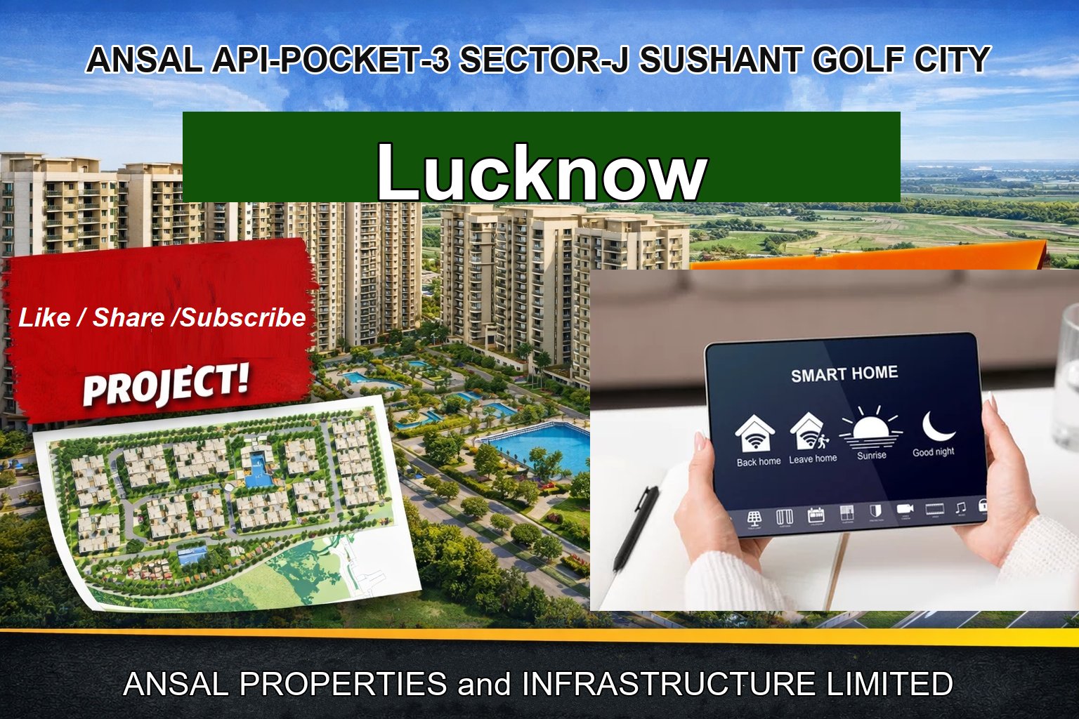 ANSAL API-POCKET-3 SECTOR-J SUSHANT GOLF CITY