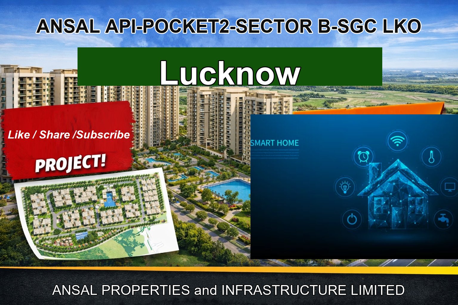 ANSAL API-POCKET2-SECTOR B-SGC LKO