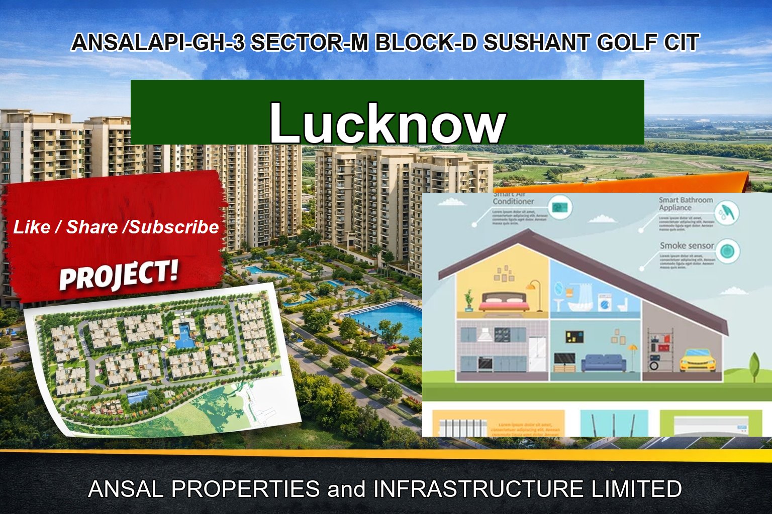 ANSALAPI-GH-3 SECTOR-M BLOCK-D SUSHANT GOLF CIT