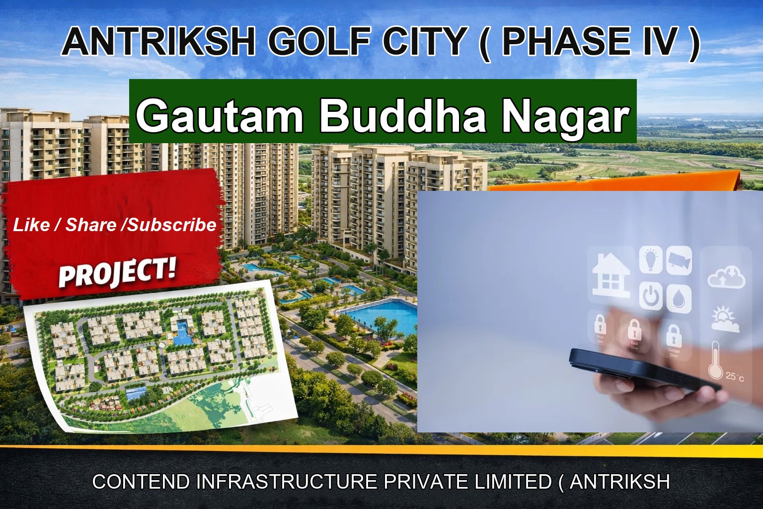 ANTRIKSH GOLF CITY ( PHASE IV )