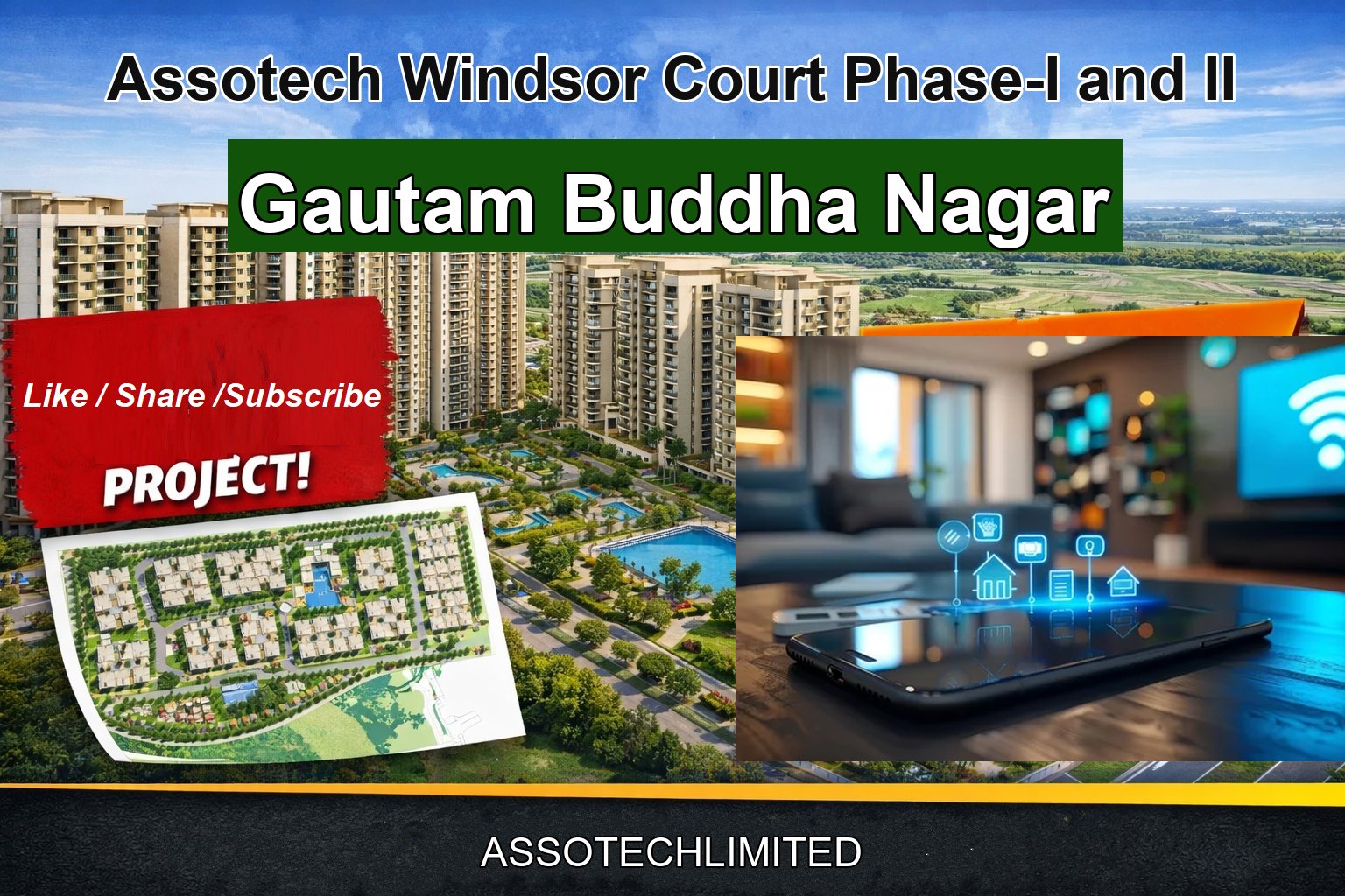 Assotech Windsor Court Phase-I and II