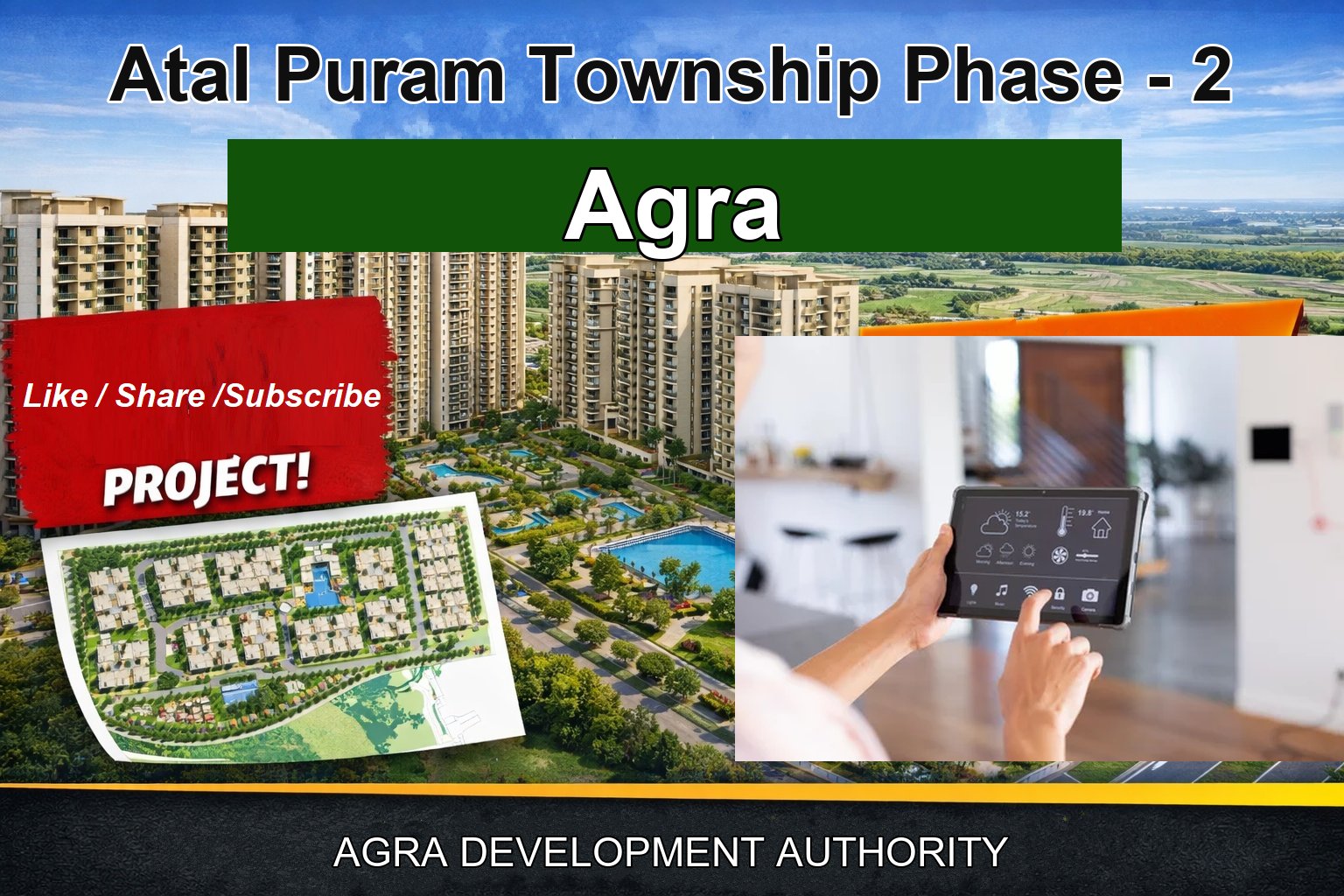 Atal Puram Township Phase - 2