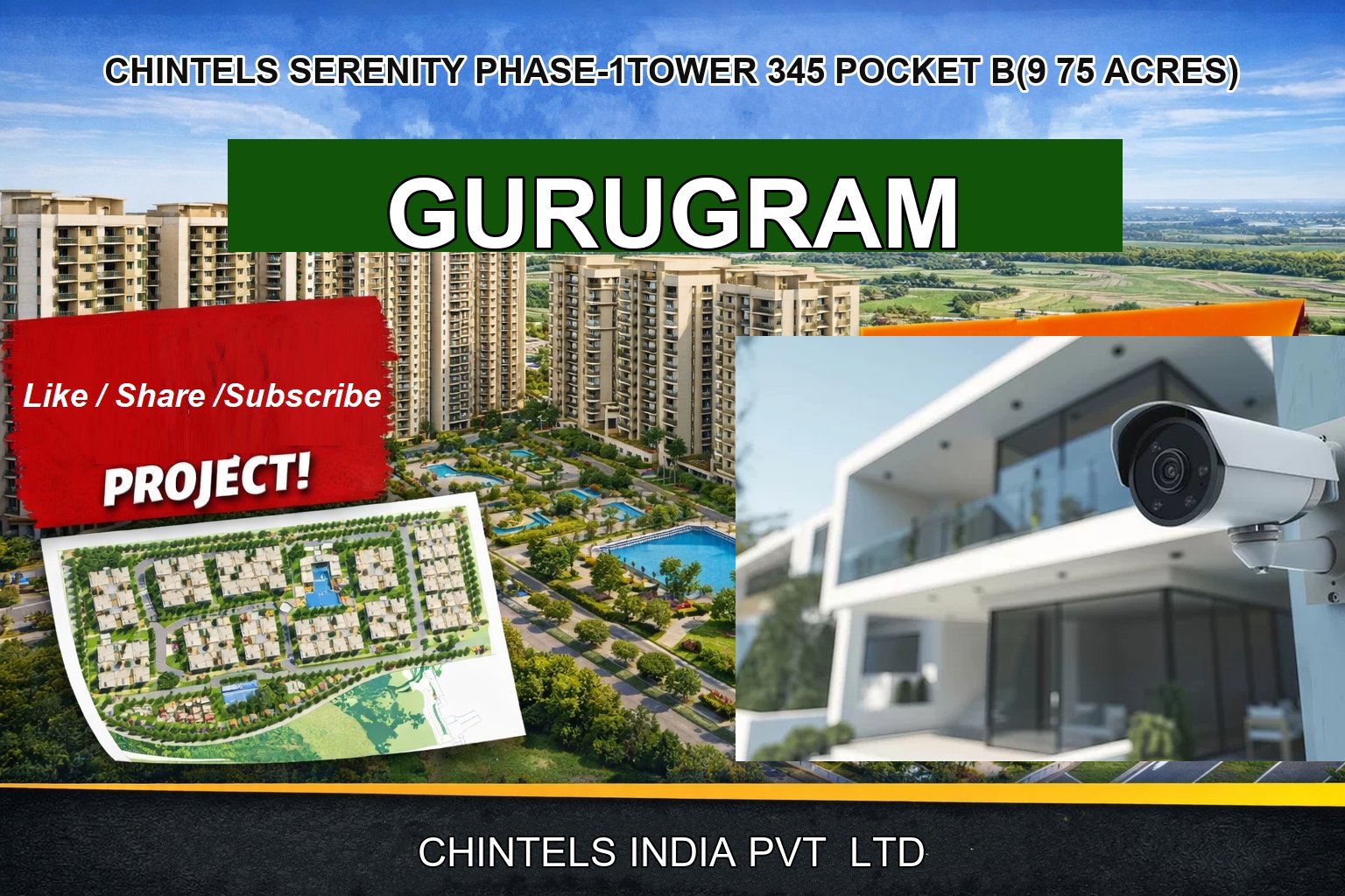 CHINTELS SERENITY PHASE-1TOWER 345 POCKET B(9 75 ACRES)