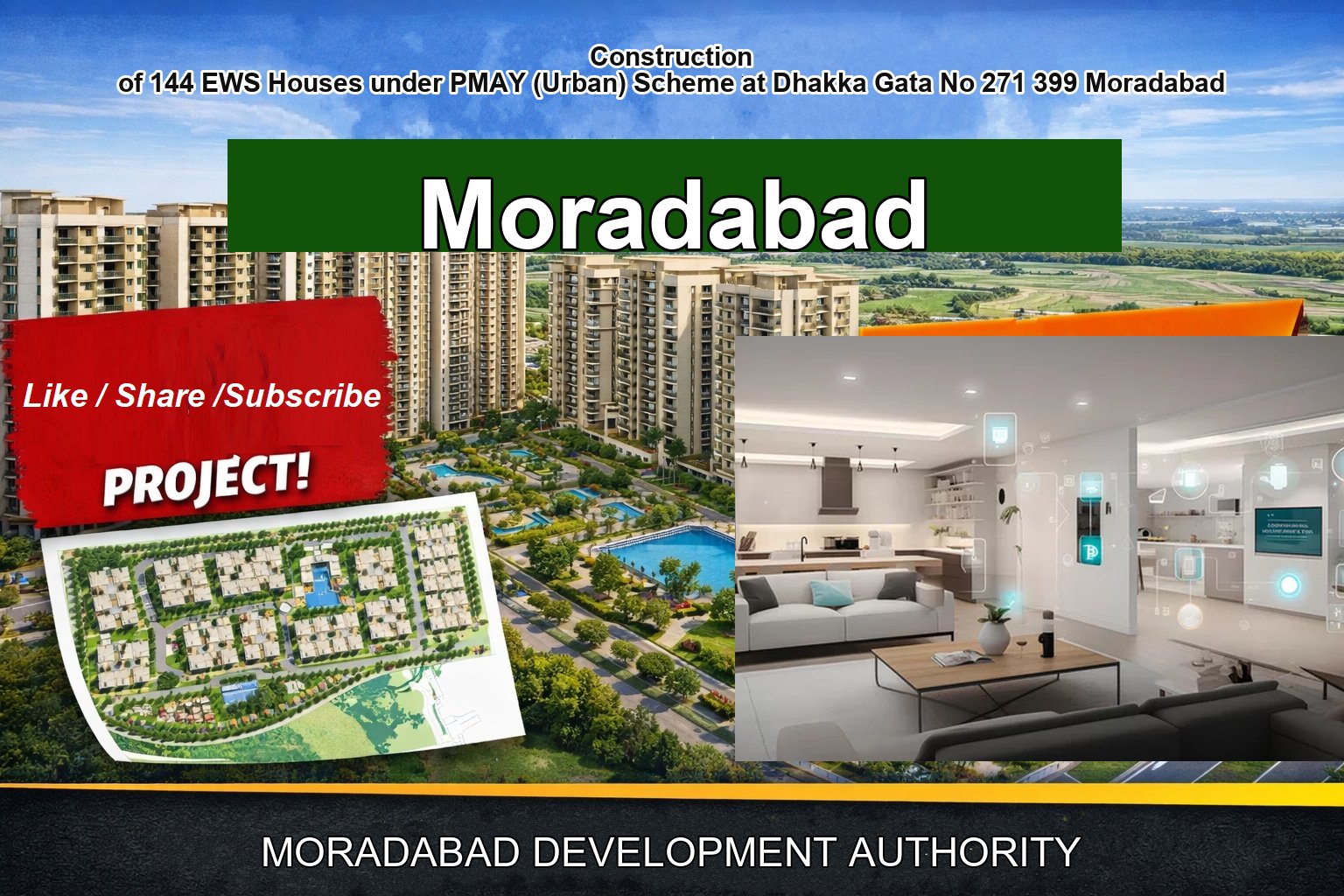 Construction of 144 EWS Houses under PMAY (Urban) Scheme at Dhakka Gata No 271 399 Moradabad