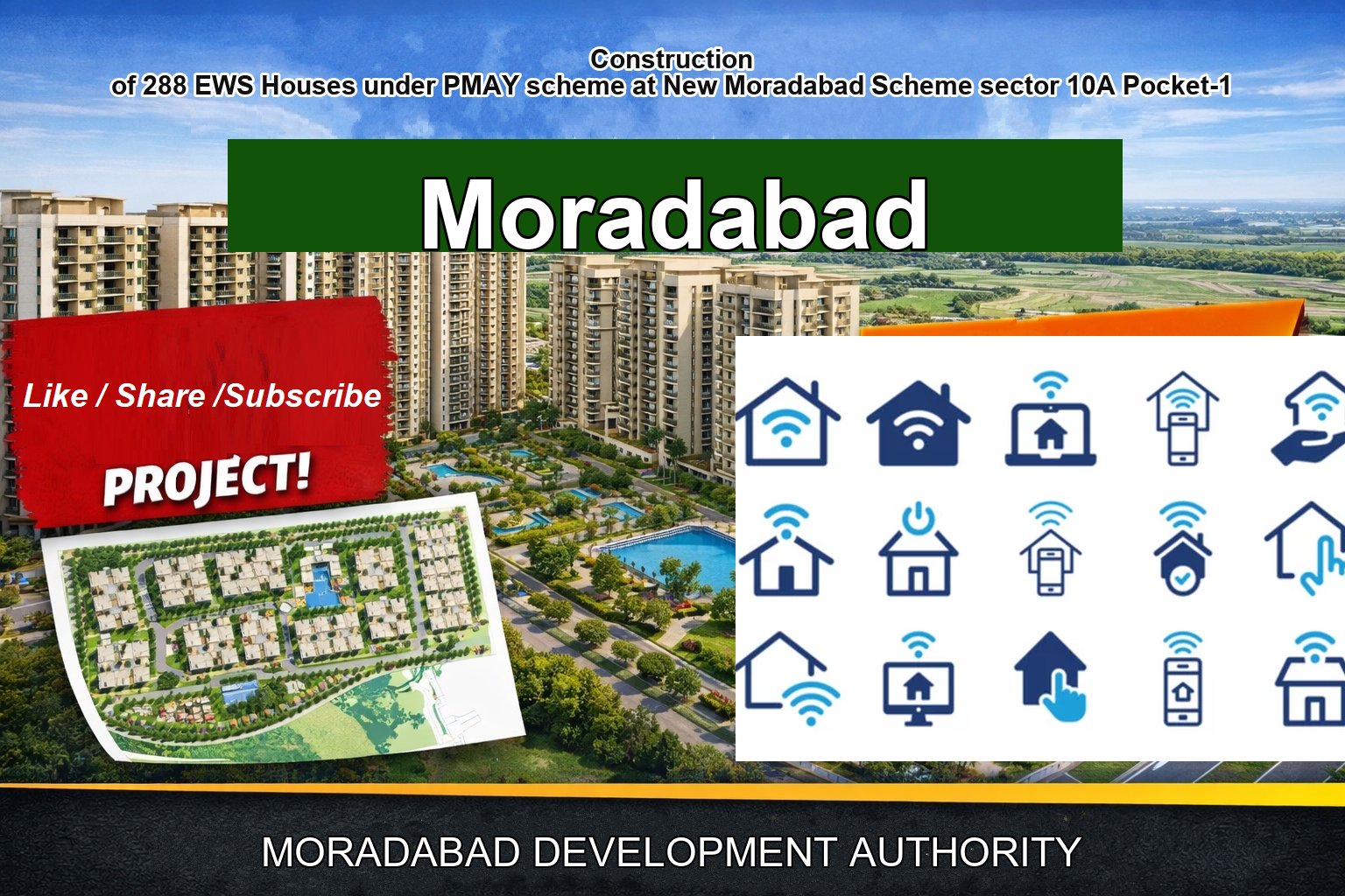 Construction of 288 EWS Houses under PMAY scheme at New Moradabad Scheme sector 10A Pocket-1