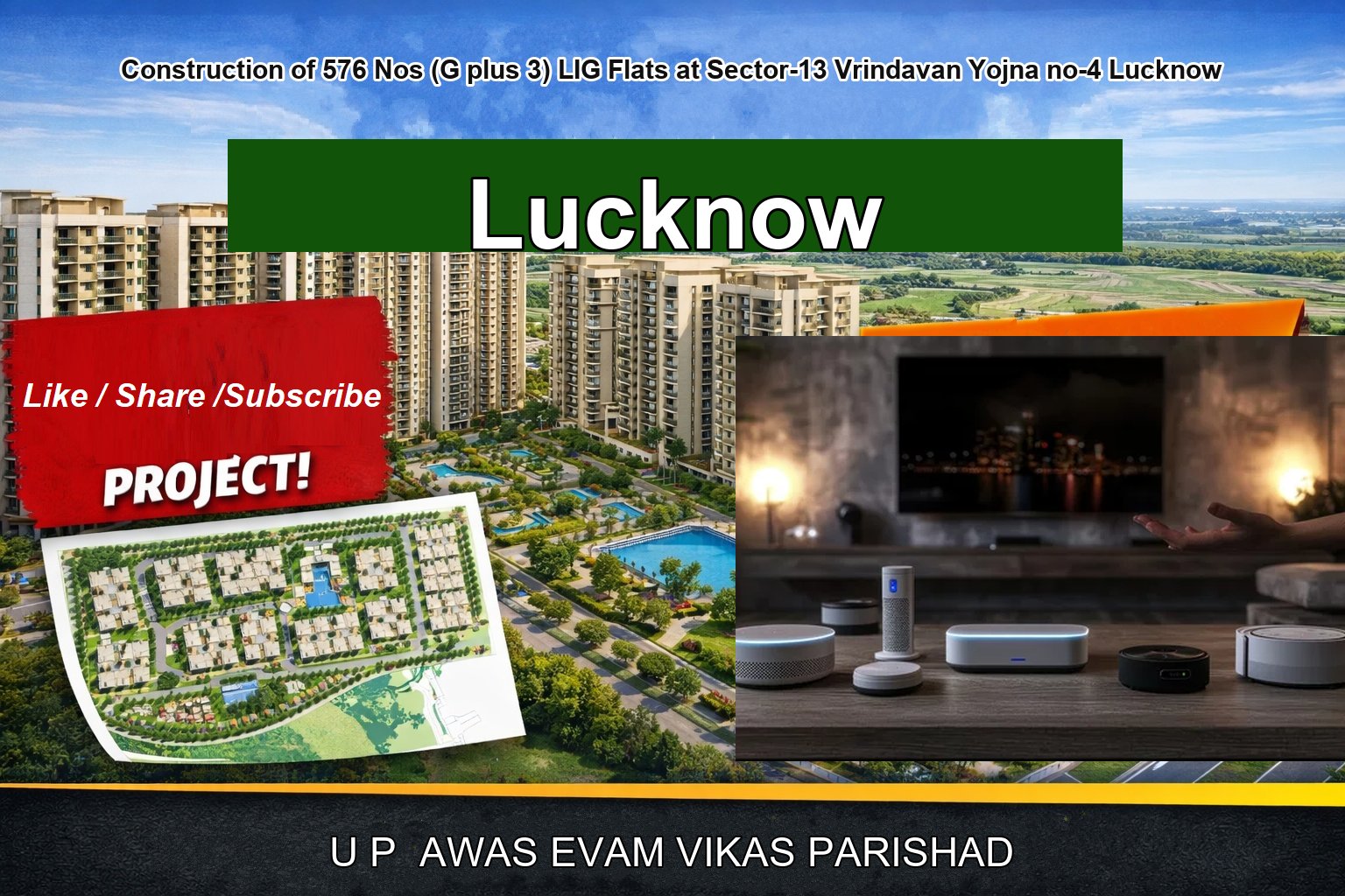 Construction of 576 Nos (G plus 3) LIG Flats at Sector-13 Vrindavan Yojna no-4 Lucknow