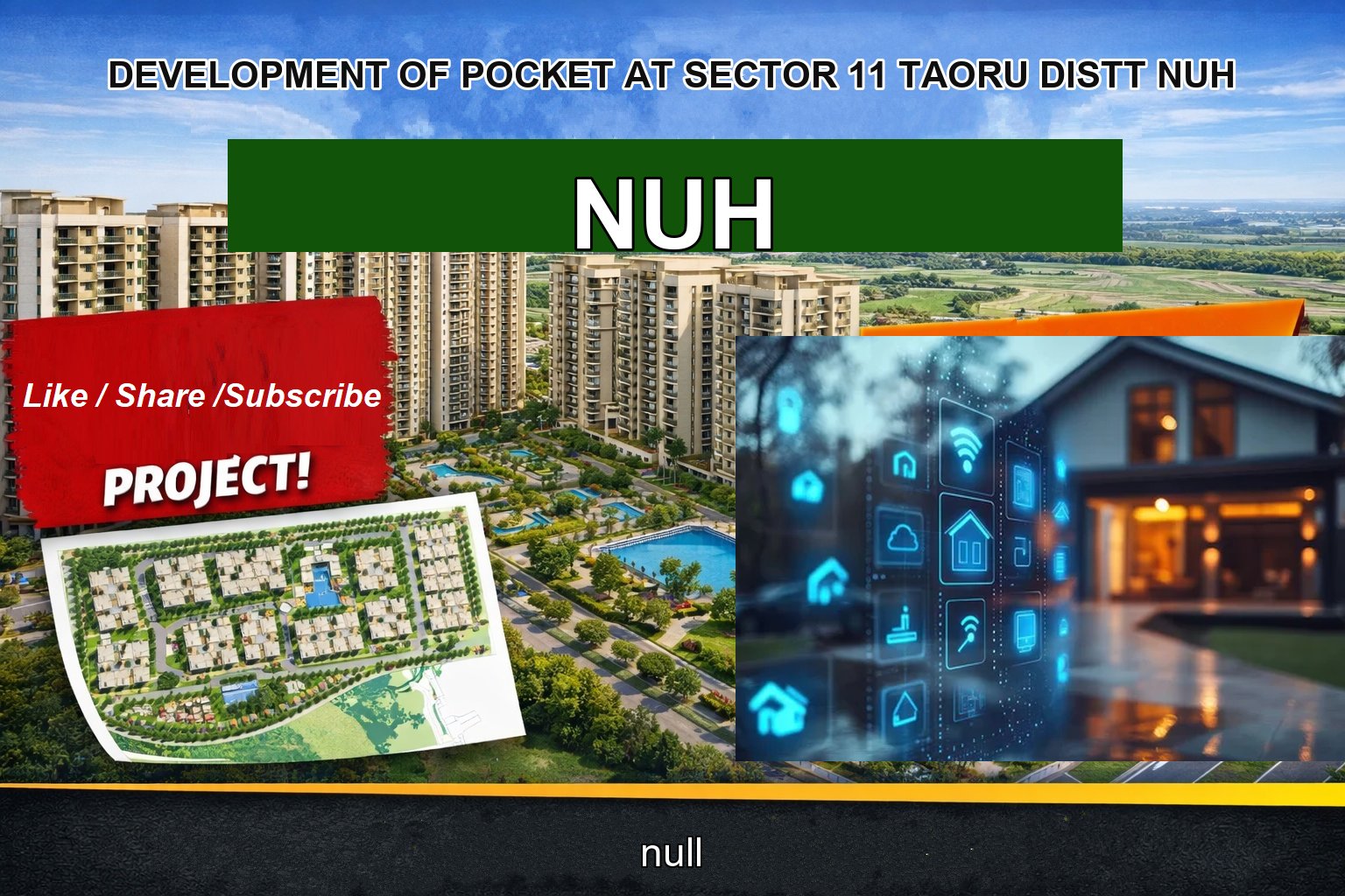 DEVELOPMENT OF POCKET AT SECTOR 11 TAORU DISTT NUH