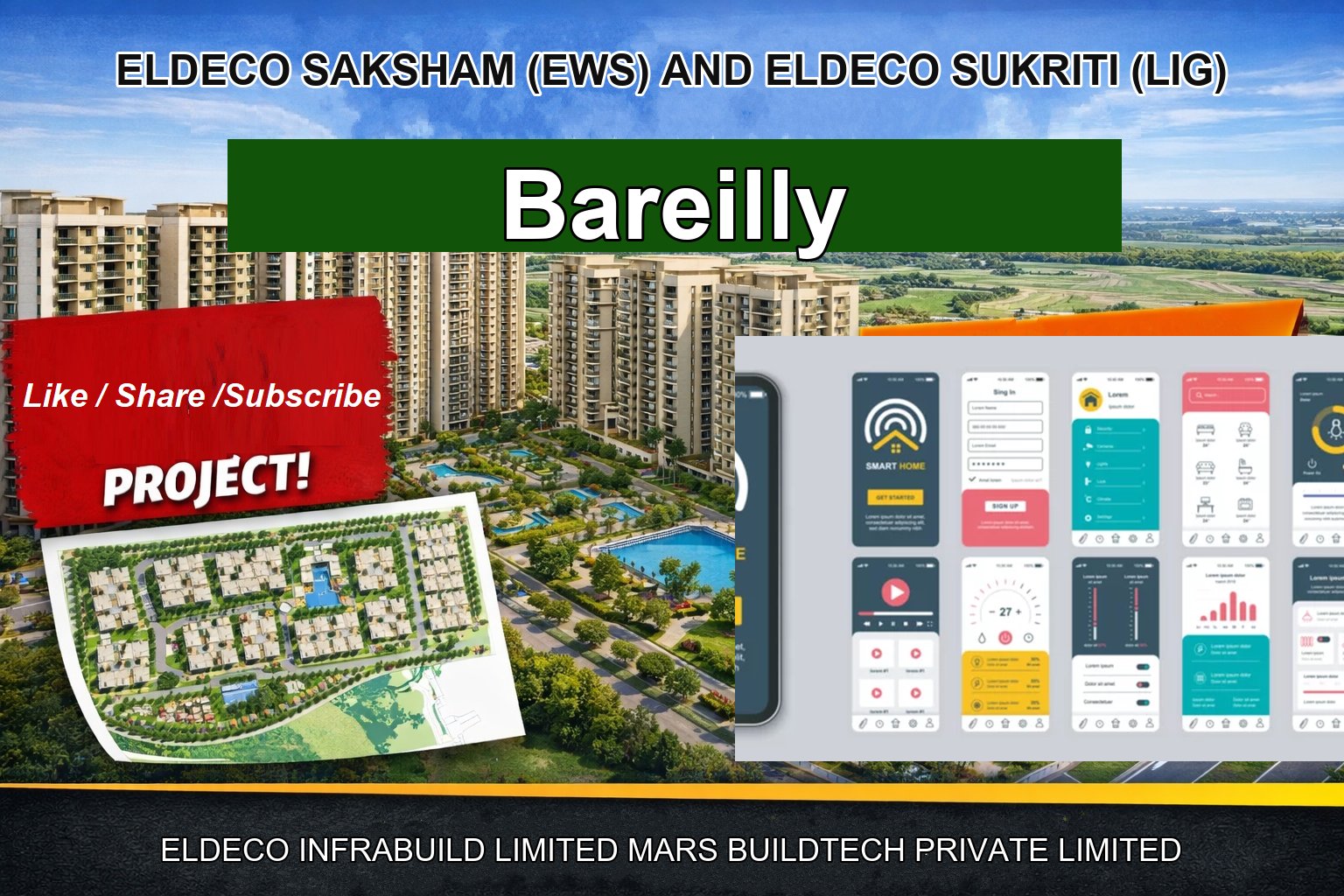 ELDECO SAKSHAM (EWS) AND ELDECO SUKRITI (LIG)