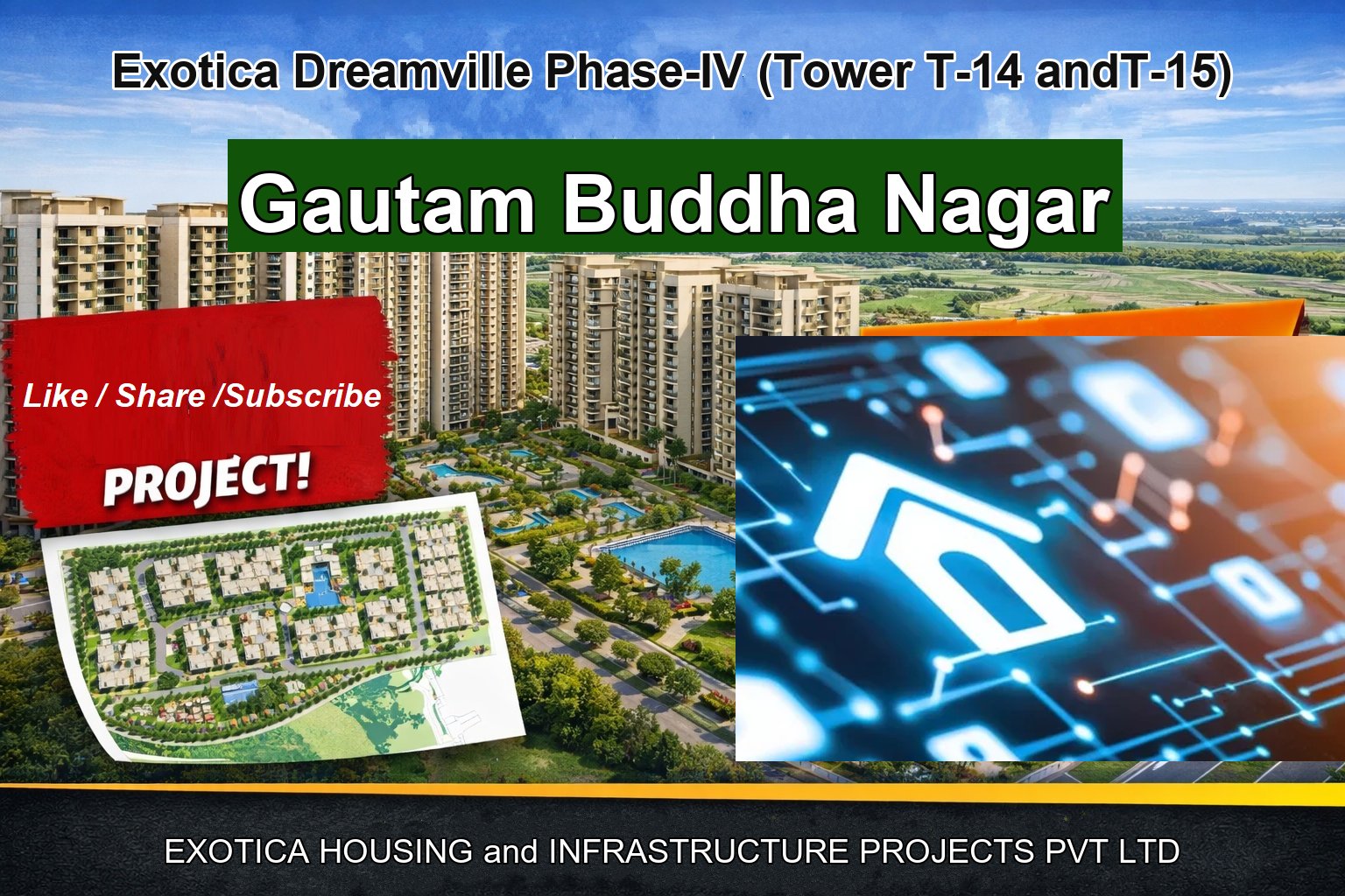 Exotica Dreamville Phase-IV (Tower T-14 andT-15)