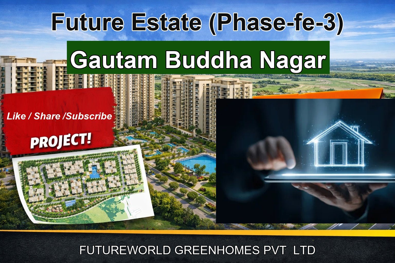 Future Estate (Phase-fe-3)
