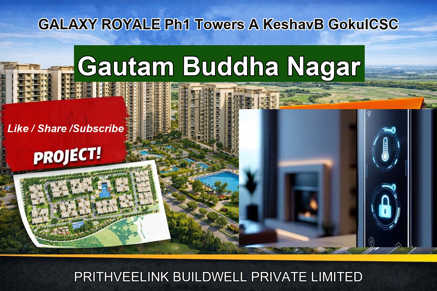 GALAXY ROYALE Ph1 Towers A KeshavB GokulCSC