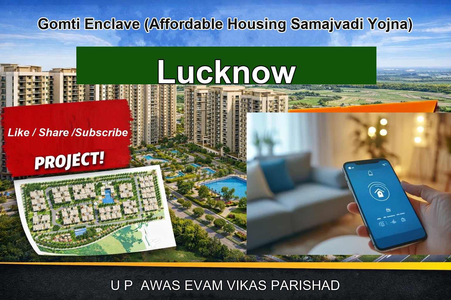 Gomti Enclave (Affordable Housing Samajvadi Yojna)