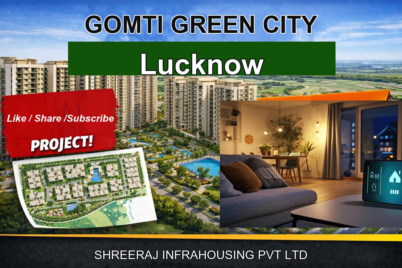 GOMTI GREEN CITY