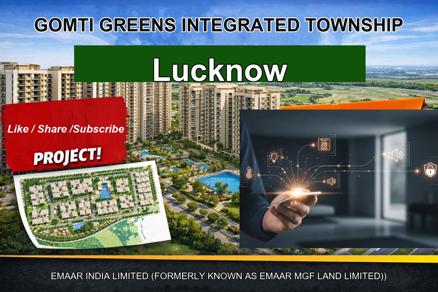 GOMTI GREENS INTEGRATED TOWNSHIP