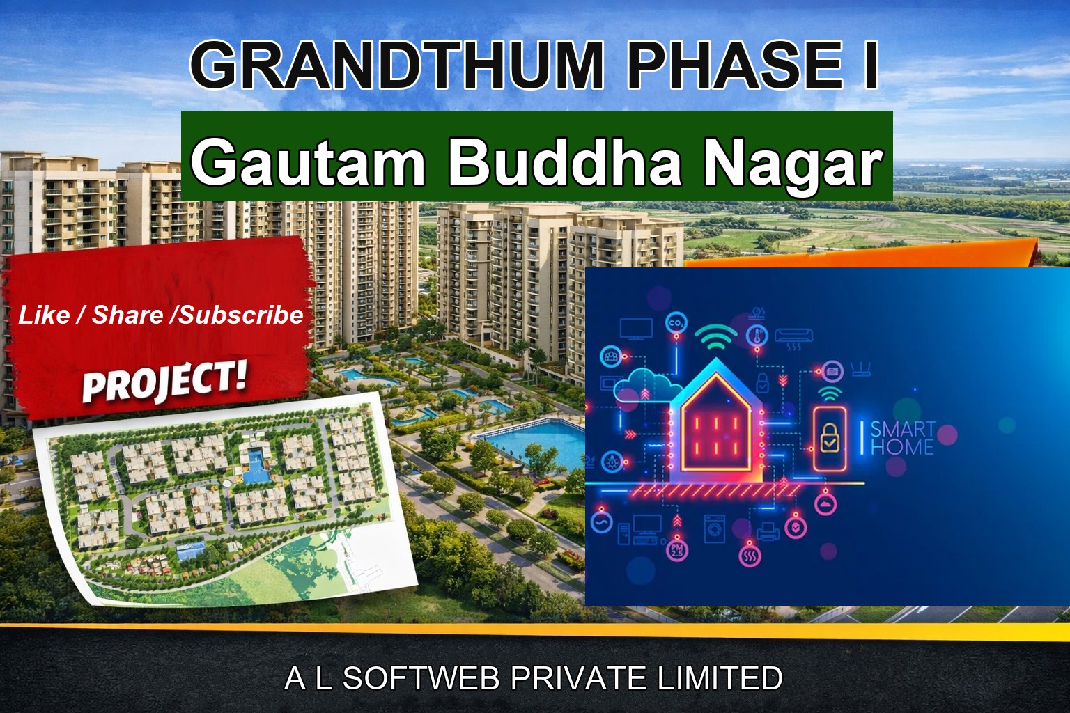 GRANDTHUM PHASE I