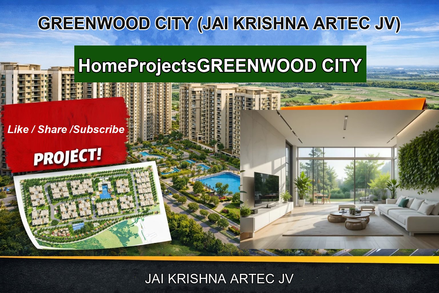 GREENWOOD CITY (JAI KRISHNA ARTEC JV)
