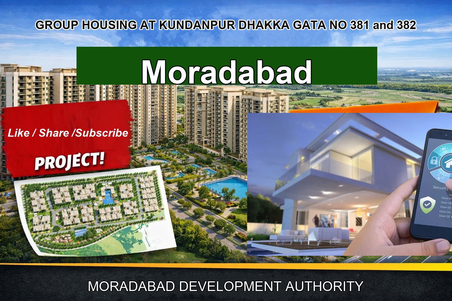 GROUP HOUSING AT KUNDANPUR DHAKKA GATA NO 381 and 382