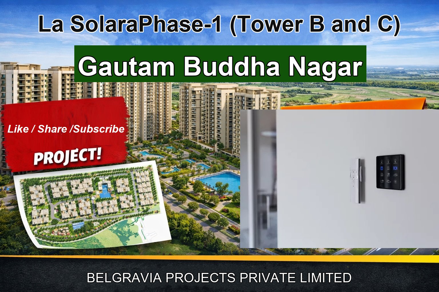 La SolaraPhase-1 (Tower B and C)