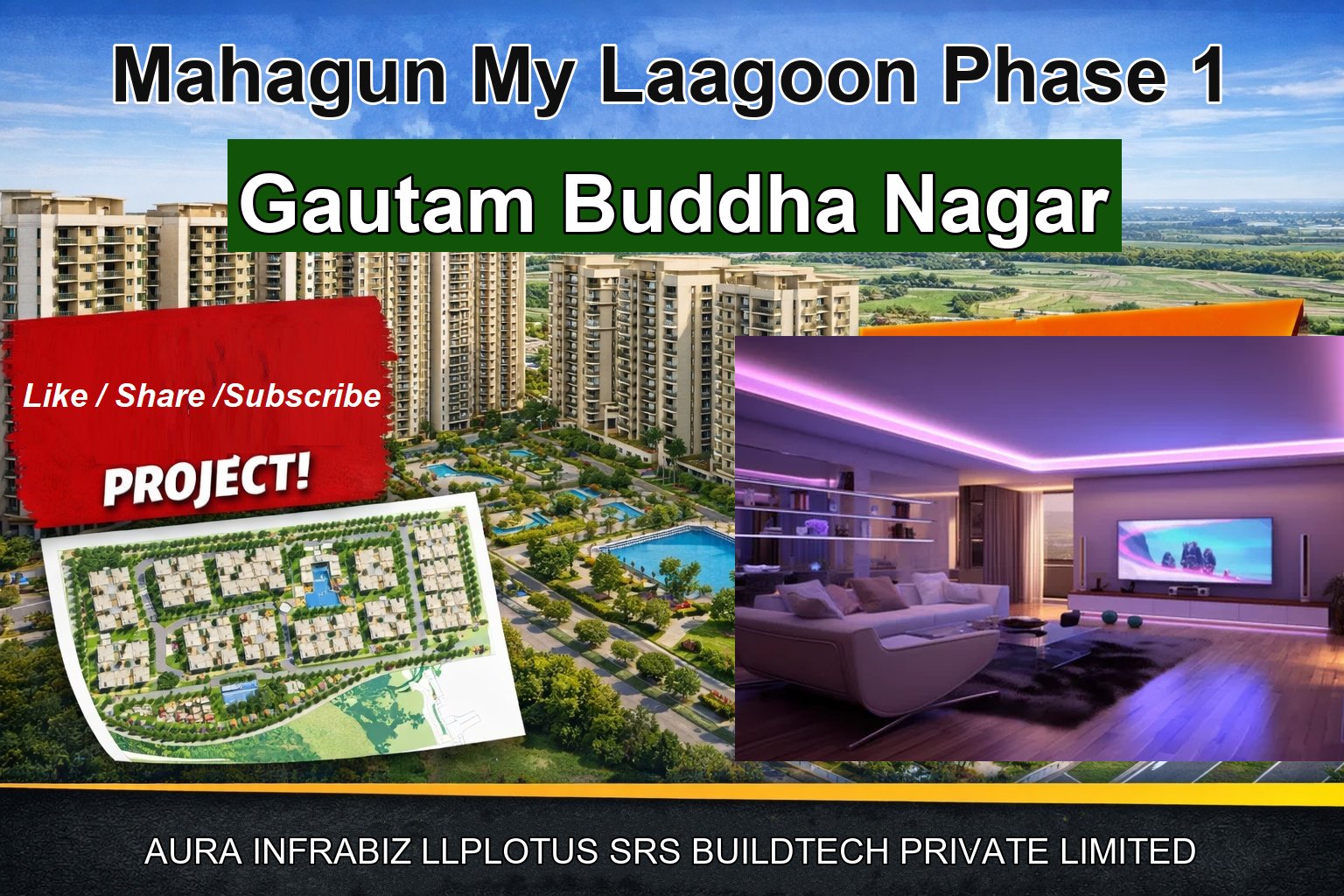 Mahagun My Laagoon Phase 1