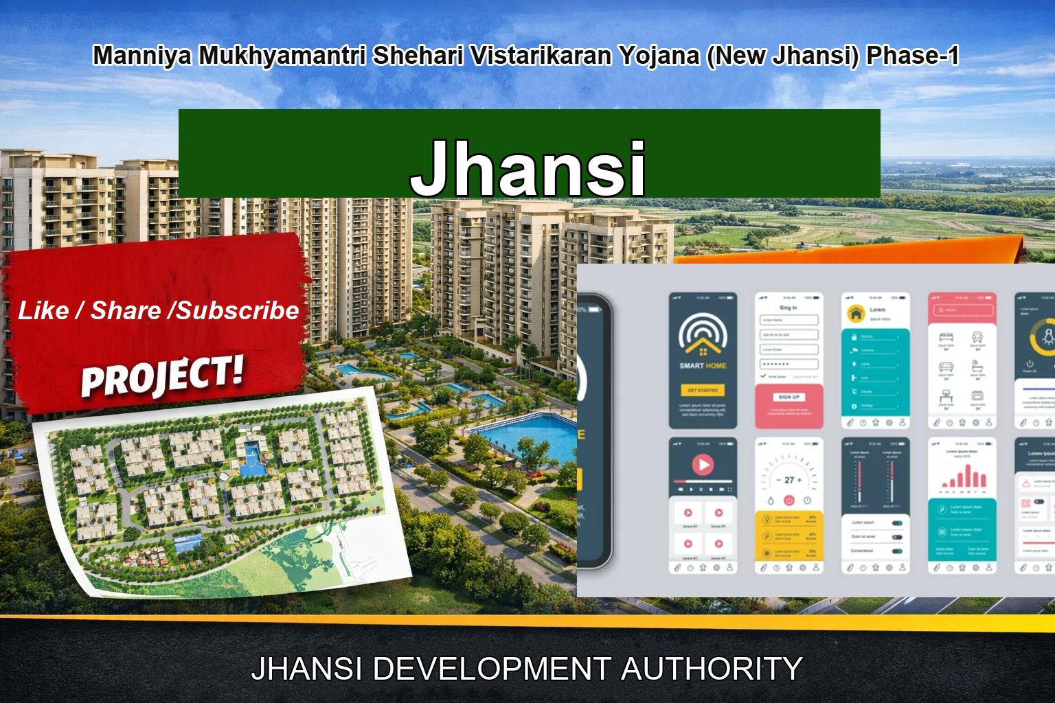 Manniya Mukhyamantri Shehari Vistarikaran Yojana (New Jhansi) Phase-1