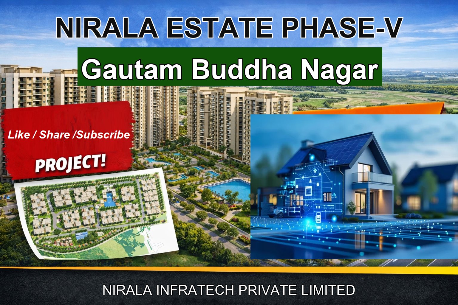 NIRALA ESTATE PHASE-V