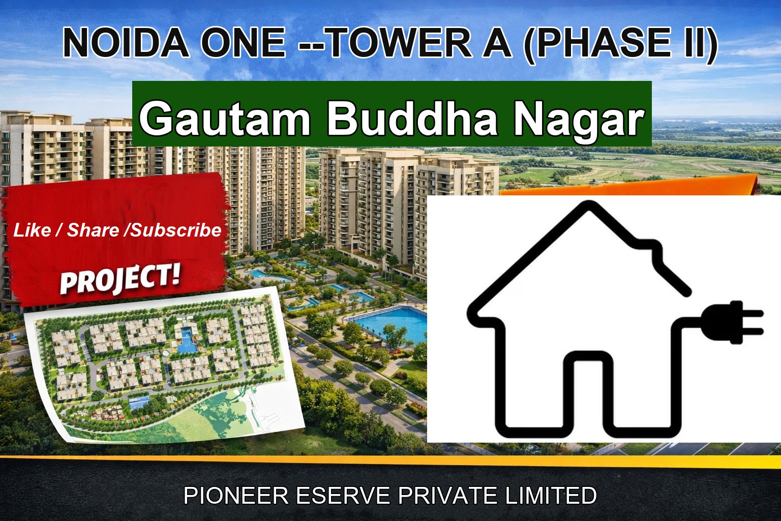 NOIDA ONE --TOWER A (PHASE II)
