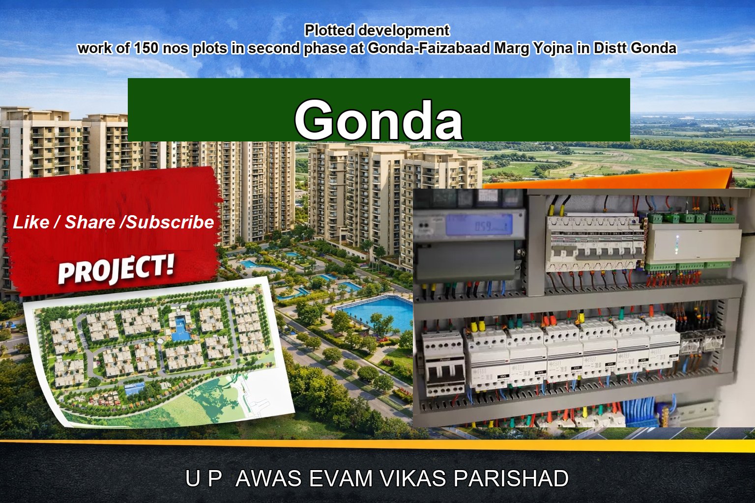 Plotted development work of 150 nos plots in second phase at Gonda-Faizabaad Marg Yojna in Distt Gonda