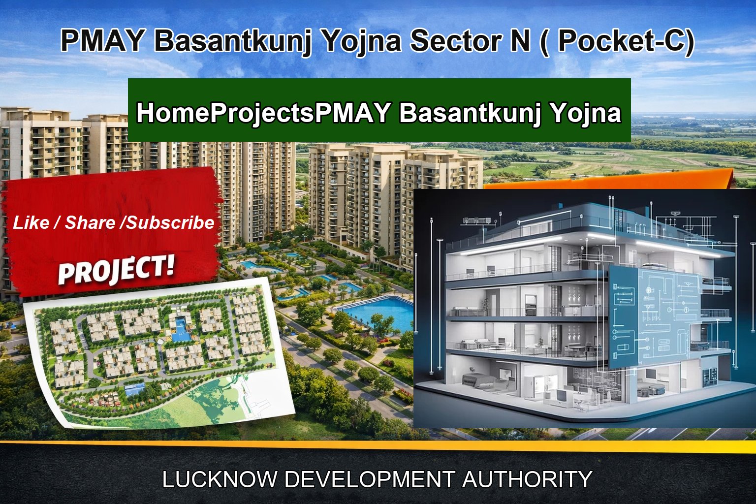 PMAY Basantkunj Yojna Sector N ( Pocket-C)