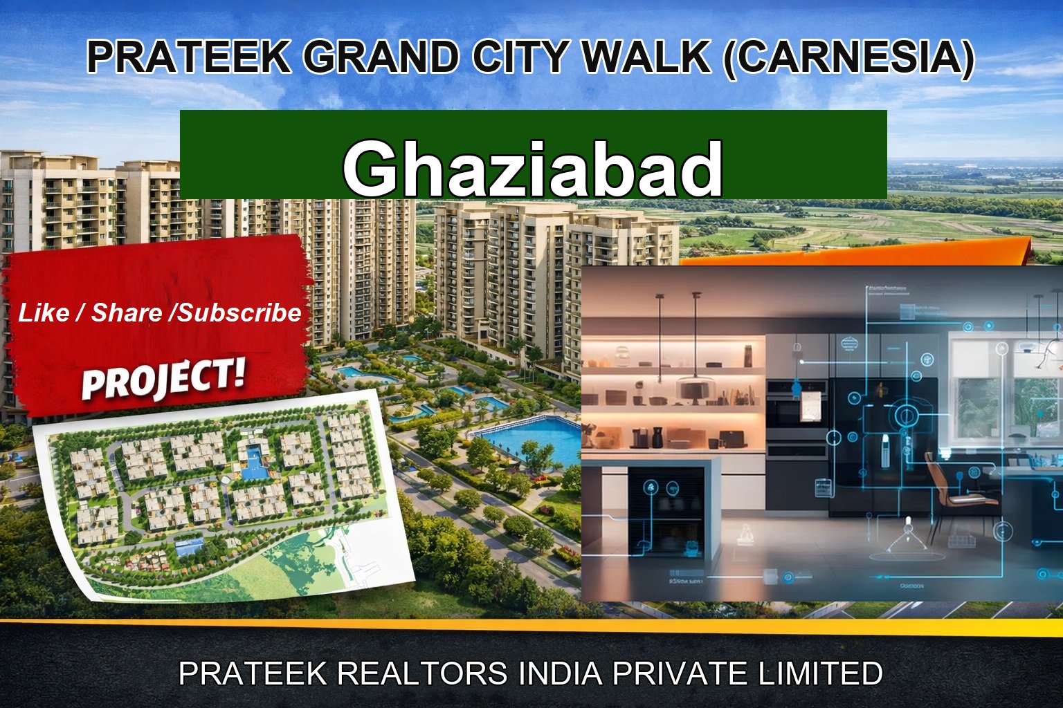 PRATEEK GRAND CITY WALK (CARNESIA)