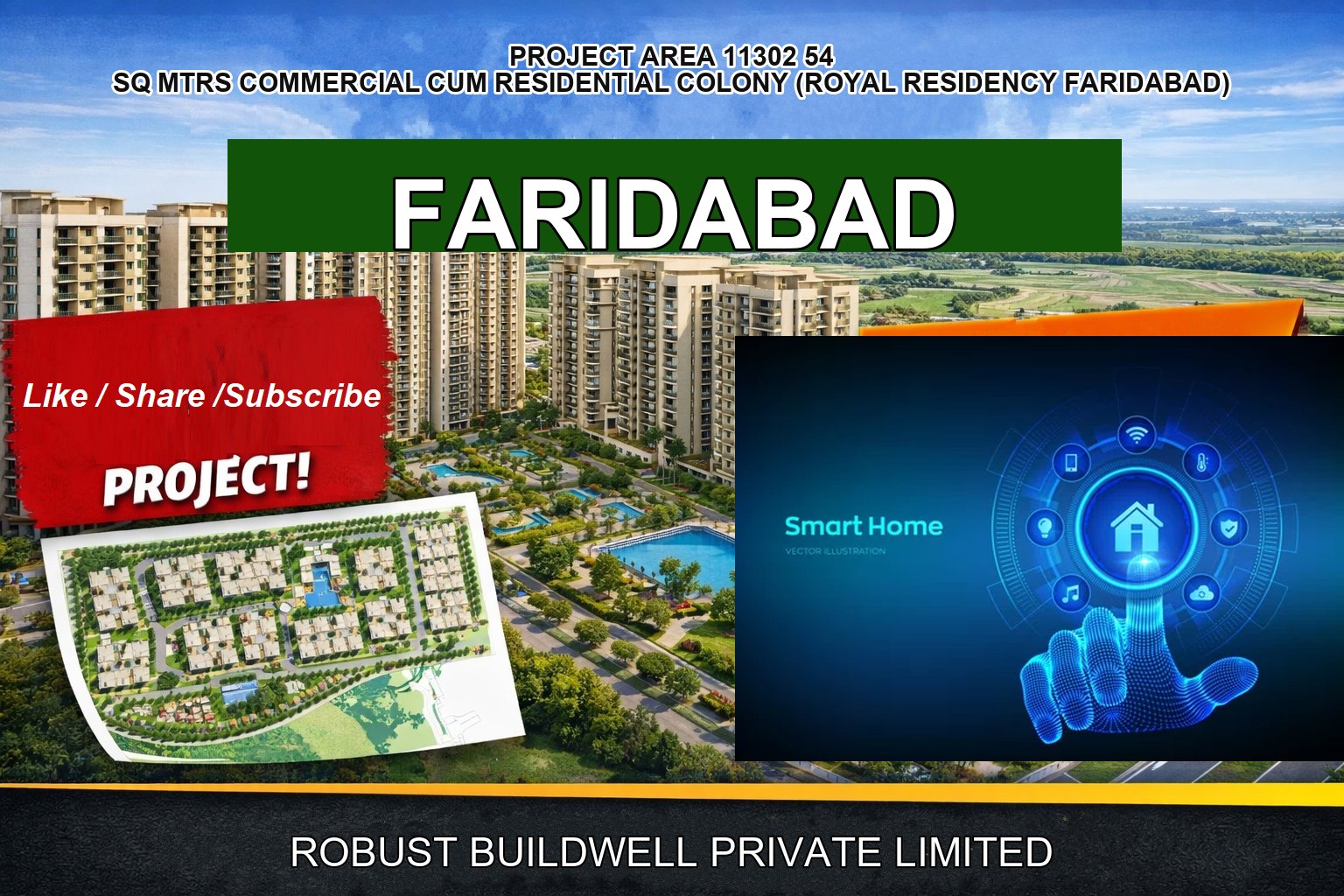PROJECT AREA 11302 54 SQ MTRS COMMERCIAL CUM RESIDENTIAL COLONY (ROYAL RESIDENCY FARIDABAD)
