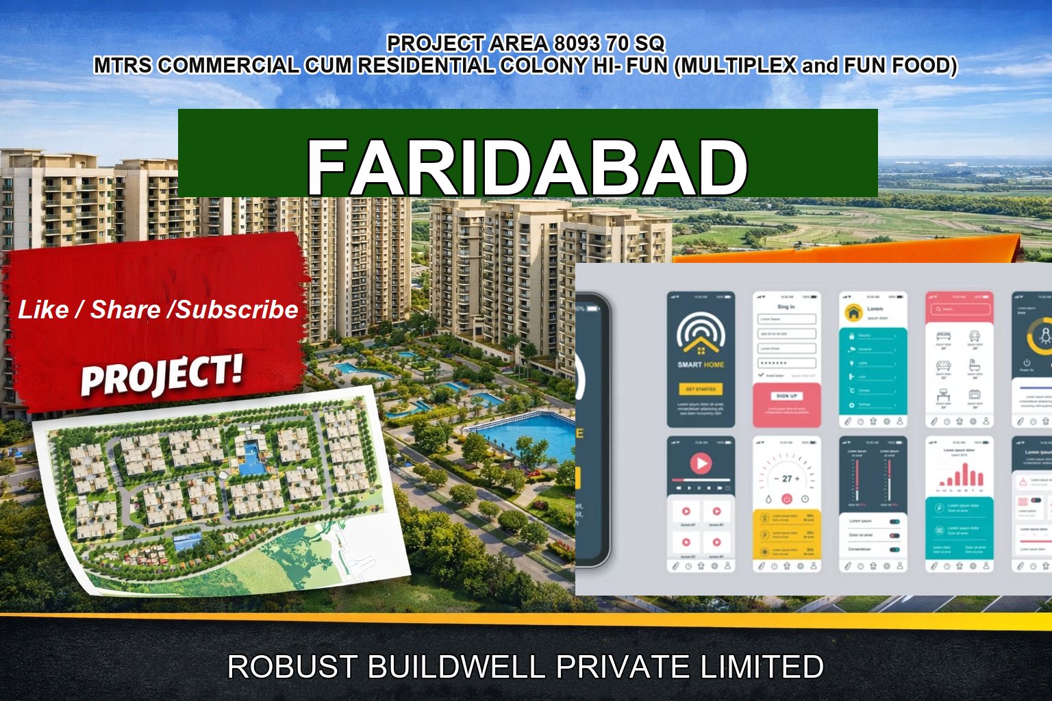 PROJECT AREA 8093 70 SQ MTRS COMMERCIAL CUM RESIDENTIAL COLONY HI- FUN (MULTIPLEX and FUN FOOD)