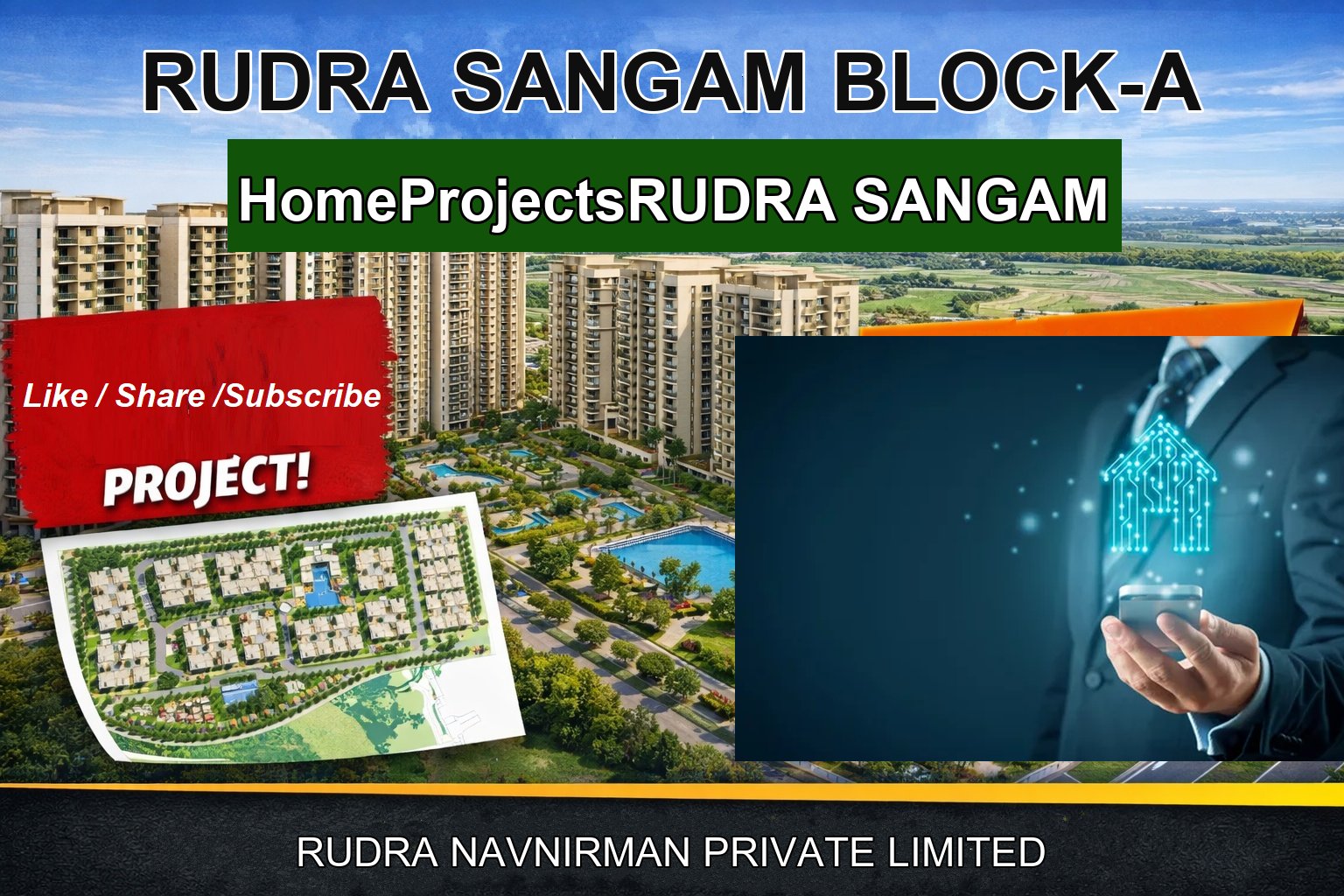 RUDRA SANGAM BLOCK-A