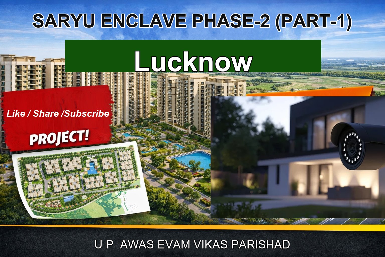 SARYU ENCLAVE PHASE-2 (PART-1)
