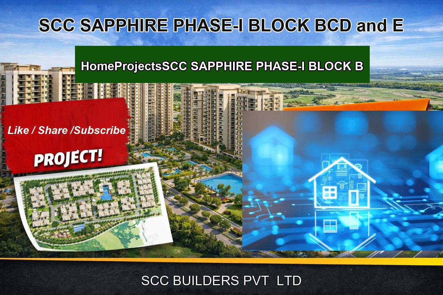 SCC SAPPHIRE PHASE-I BLOCK BCD and E
