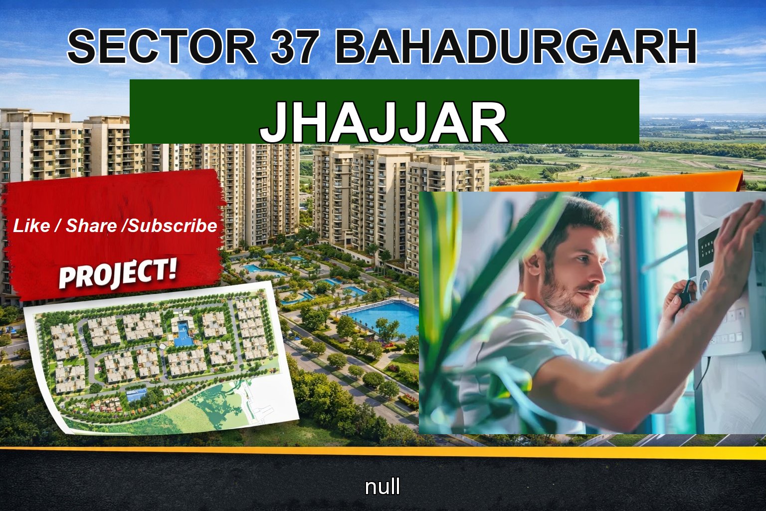 SECTOR 37 BAHADURGARH