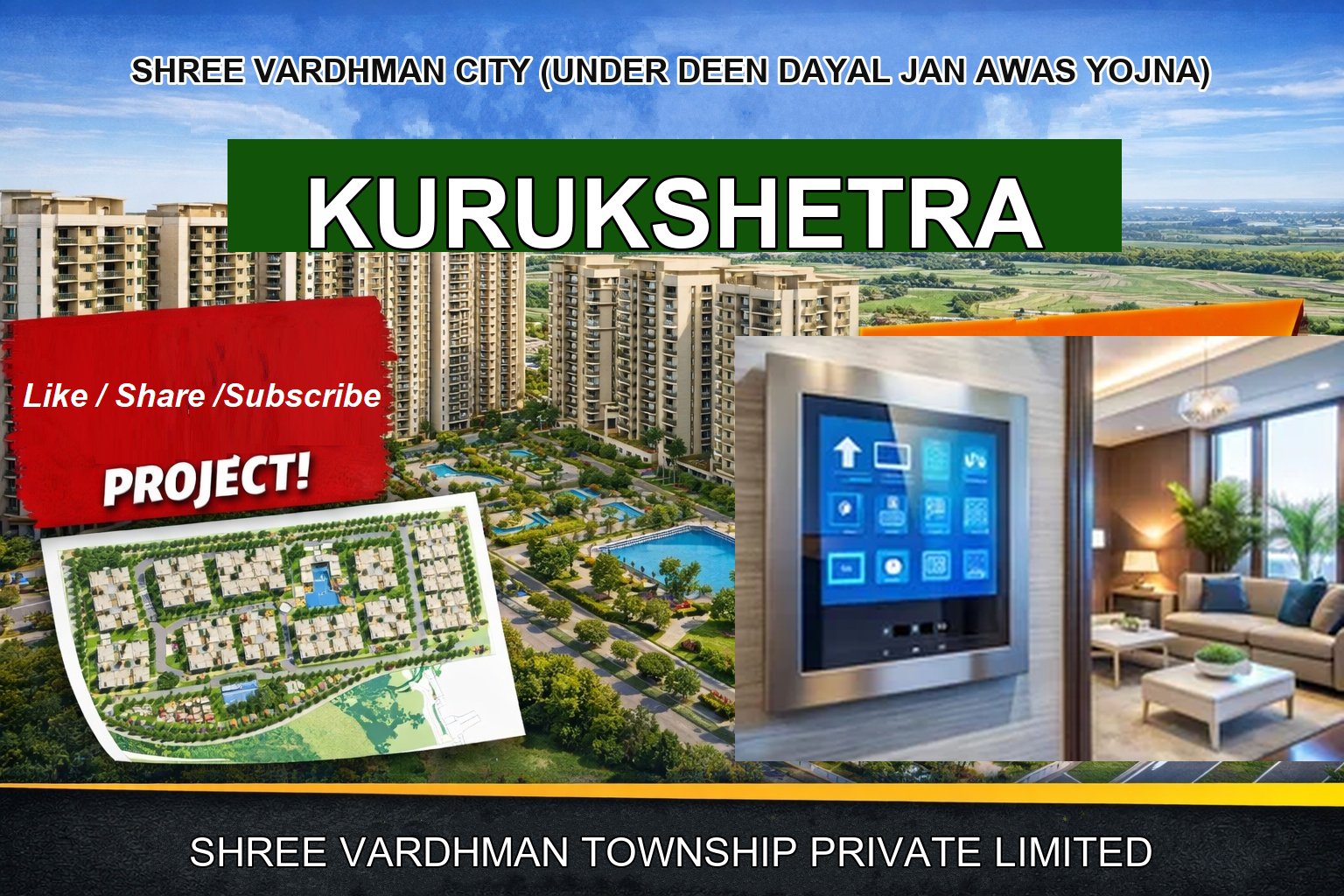 SHREE VARDHMAN CITY (UNDER DEEN DAYAL JAN AWAS YOJNA)