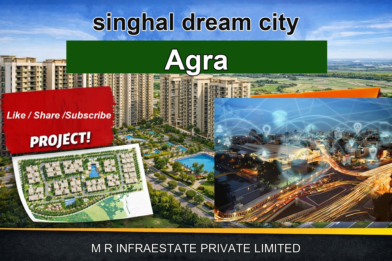 singhal dream city