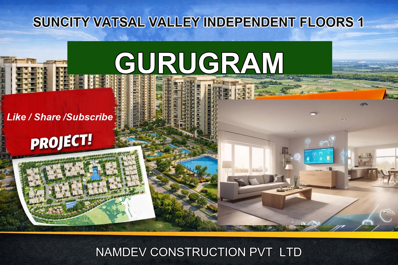 SUNCITY VATSAL VALLEY INDEPENDENT FLOORS 1