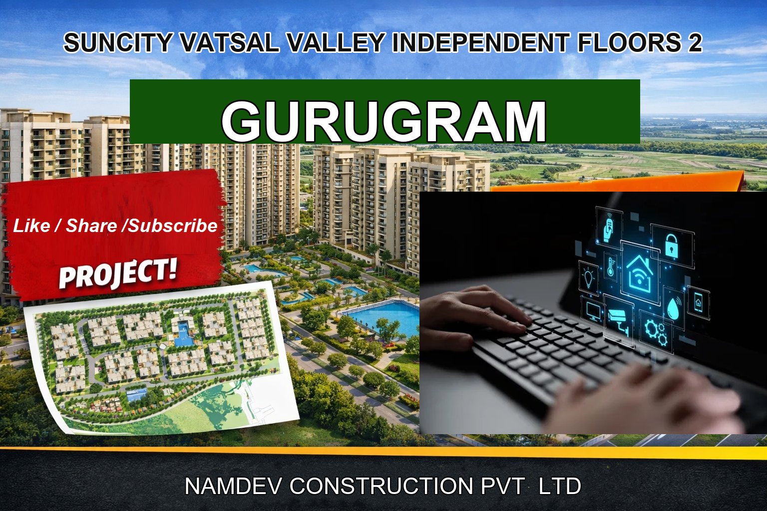 SUNCITY VATSAL VALLEY INDEPENDENT FLOORS 2